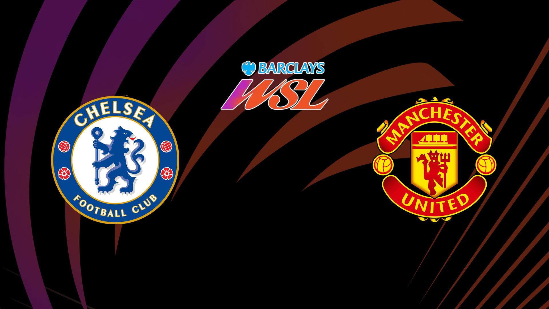 Chelsea x Manchester United - Campeonato Inglês Feminino : Chelsea x Manchester United