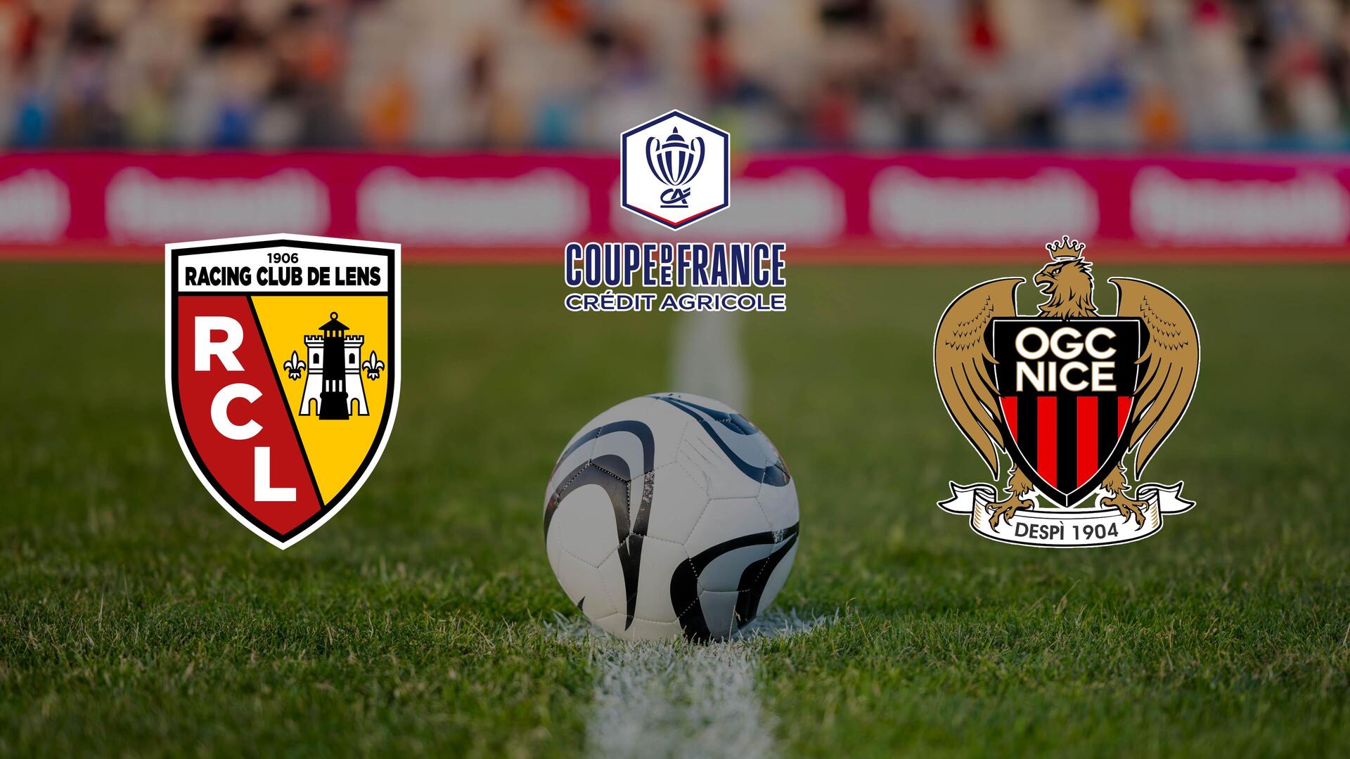 Lens x Nice - Copa da França de Futebol : Lens x Nice