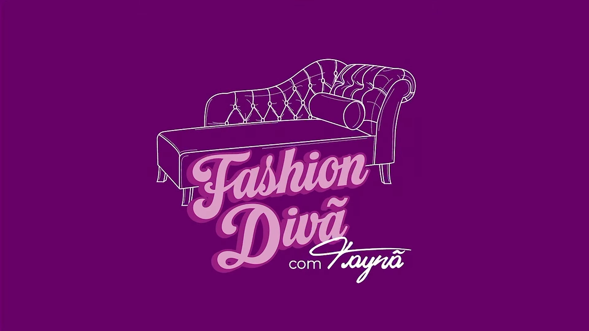 Fashion Divã com Taynã : Niara Meireles e Tais Lopes