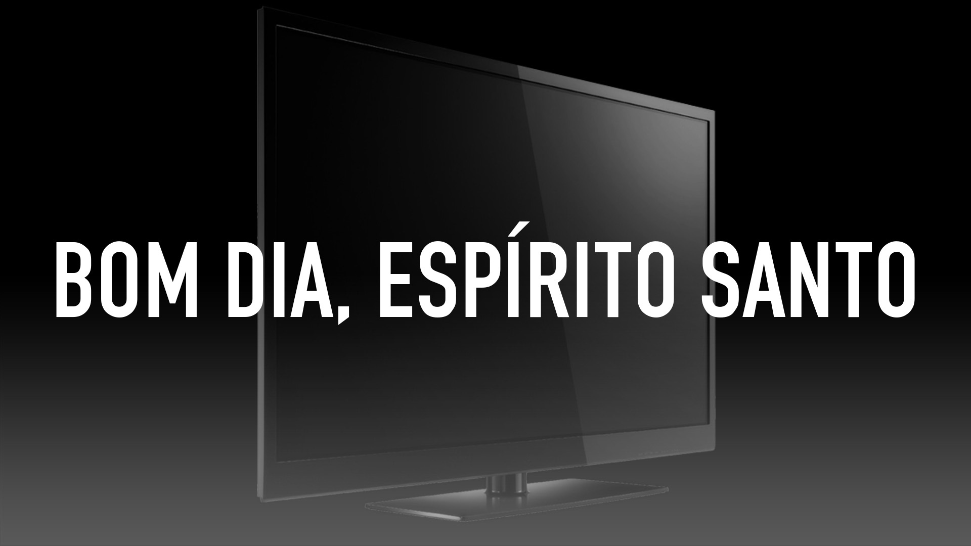 Bom Dia, Espírito Santo