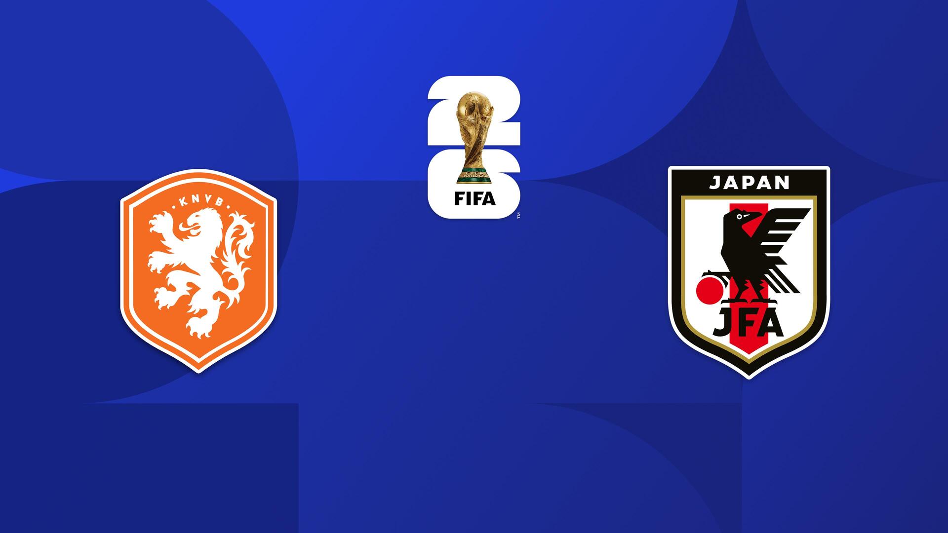Grupo F: Holanda x Japão - Copa do Mundo da FIFA 2026 : Grupo F: Holanda x Japão