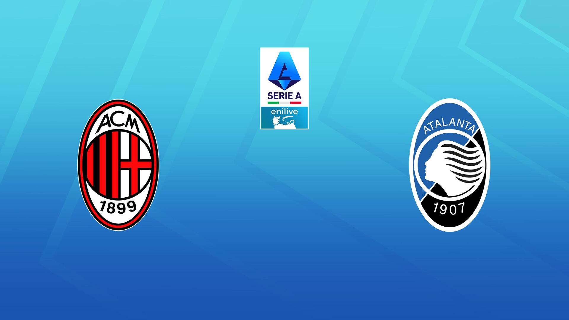 Milan x Atalanta - Campeonato Italiano : Milan x Atalanta