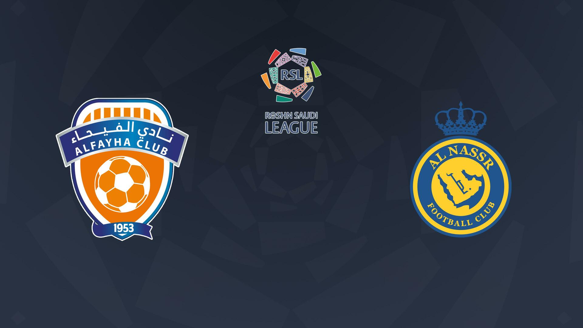 Al Fayha x Al Nassr - Campeonato Saudita de Futebol : Al Fayha x Al Nassr