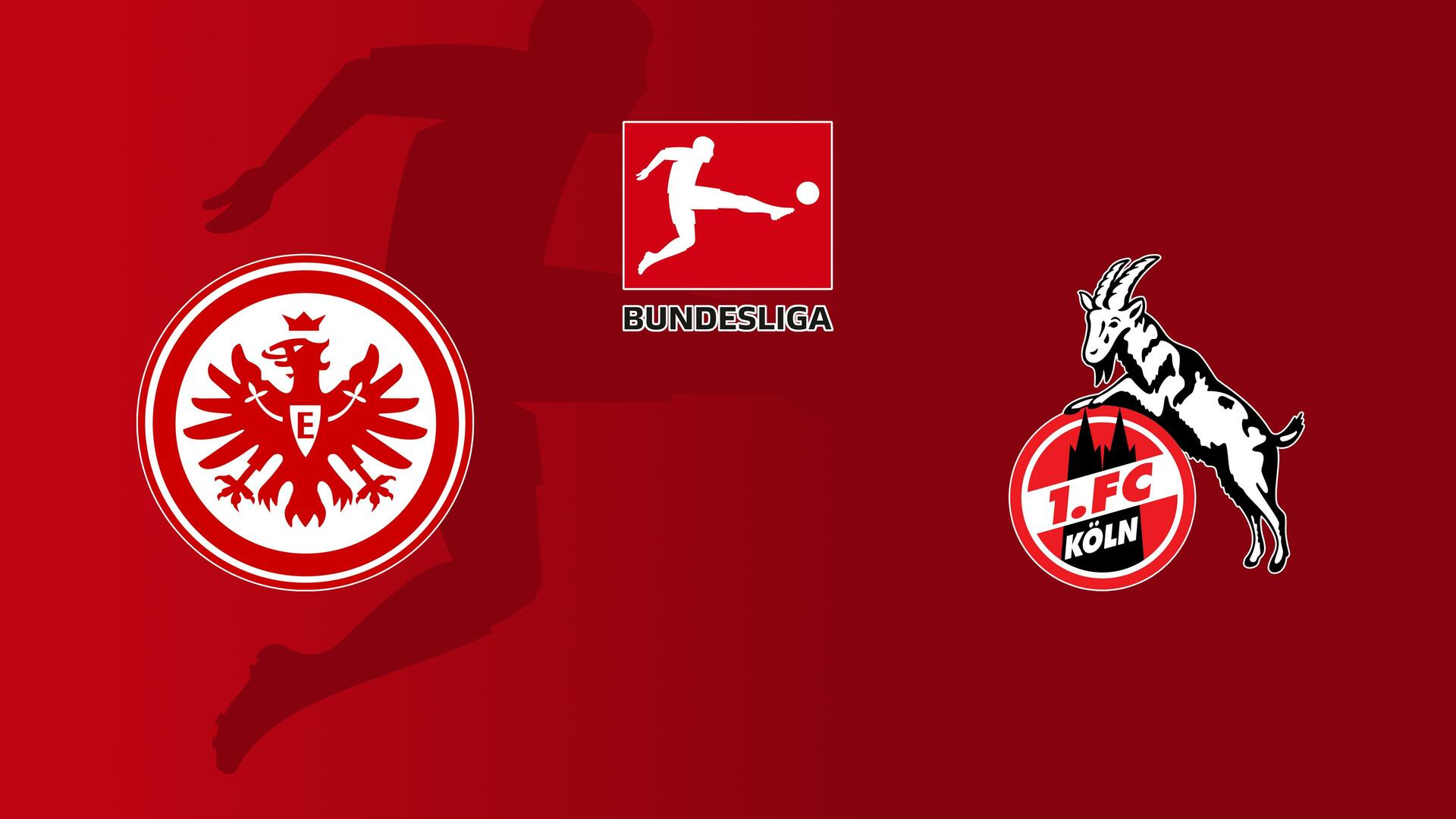 Eintracht Frankfurt x Colônia - Campeonato Alemão : Eintracht Frankfurt x Colônia