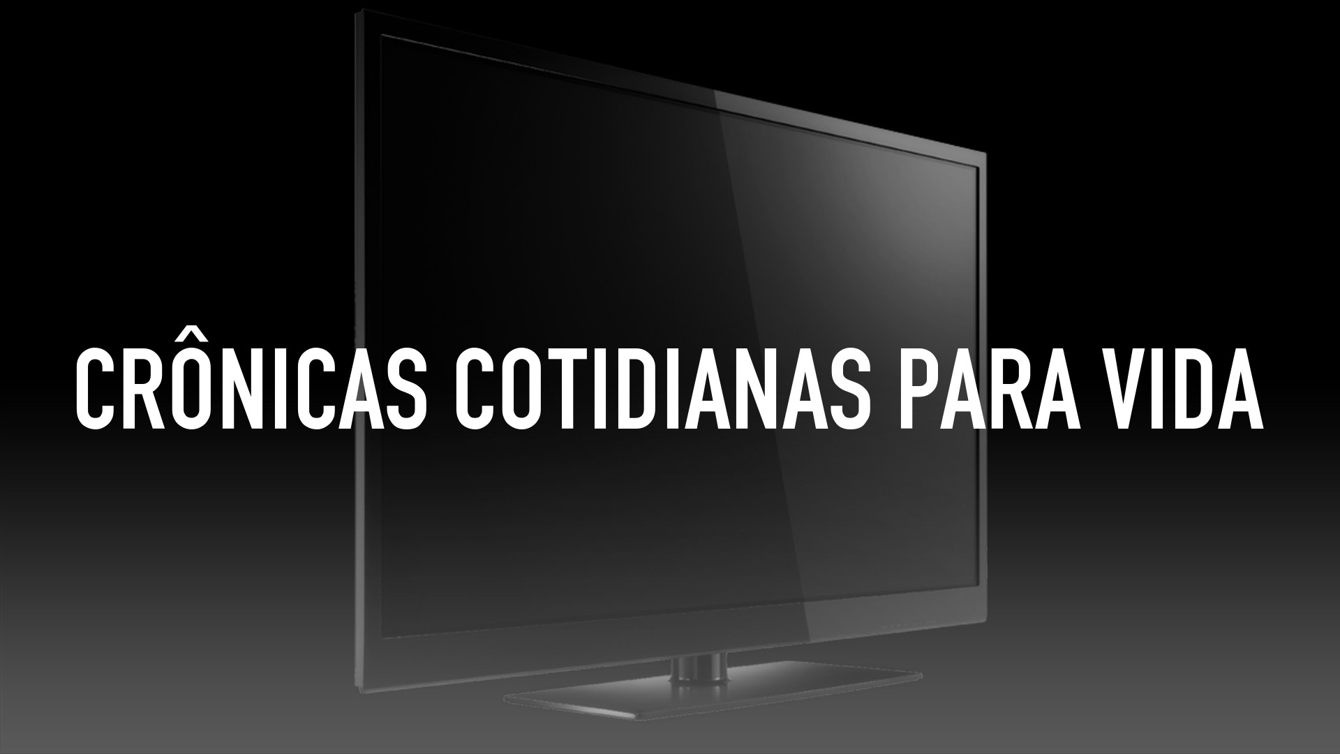 Crônicas Cotidianas para Vida