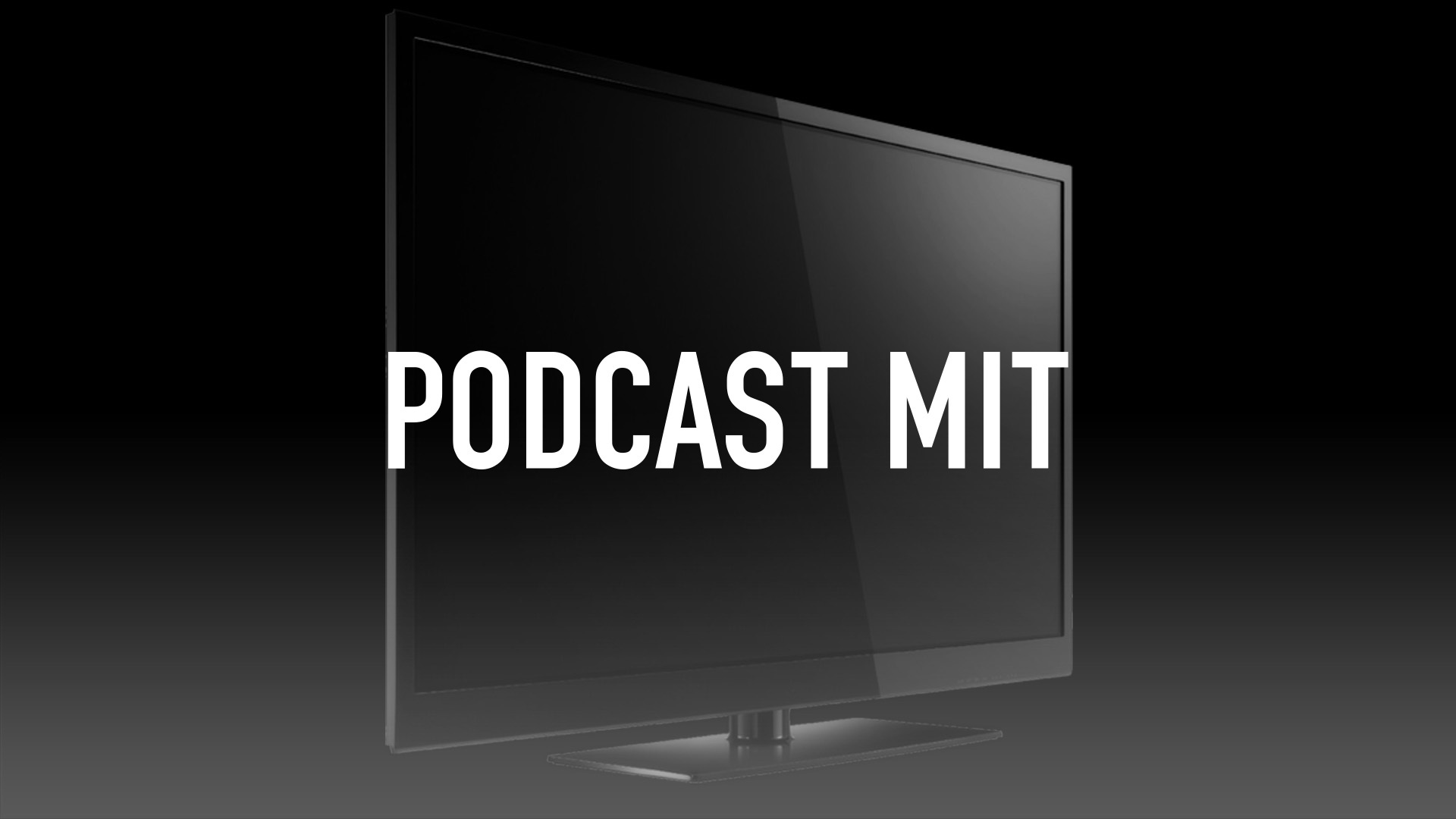 Podcast Mit