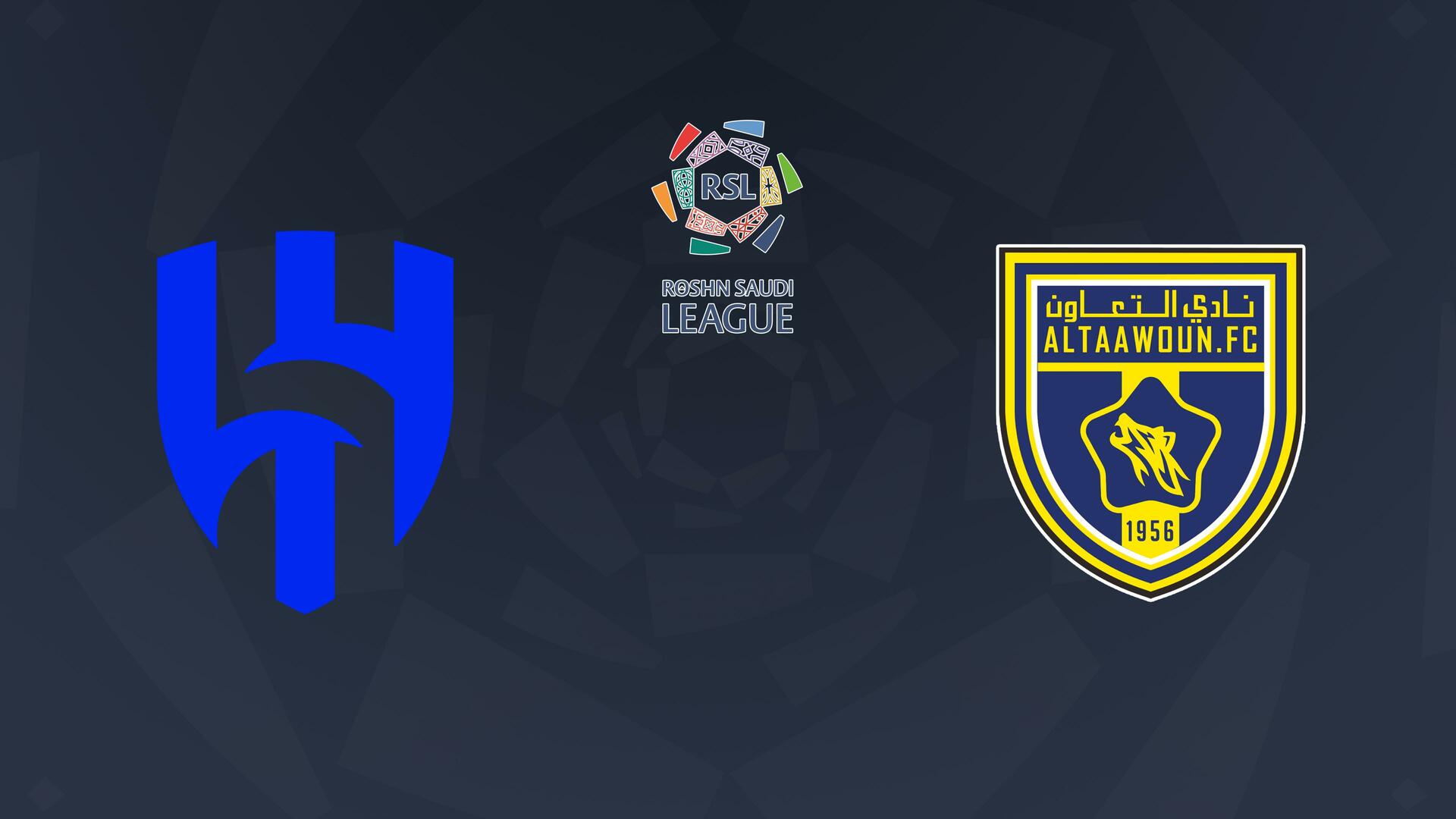 Al Hilal x Al Taawoun - Campeonato Saudita de Futebol : Al Hilal x Al Taawoun