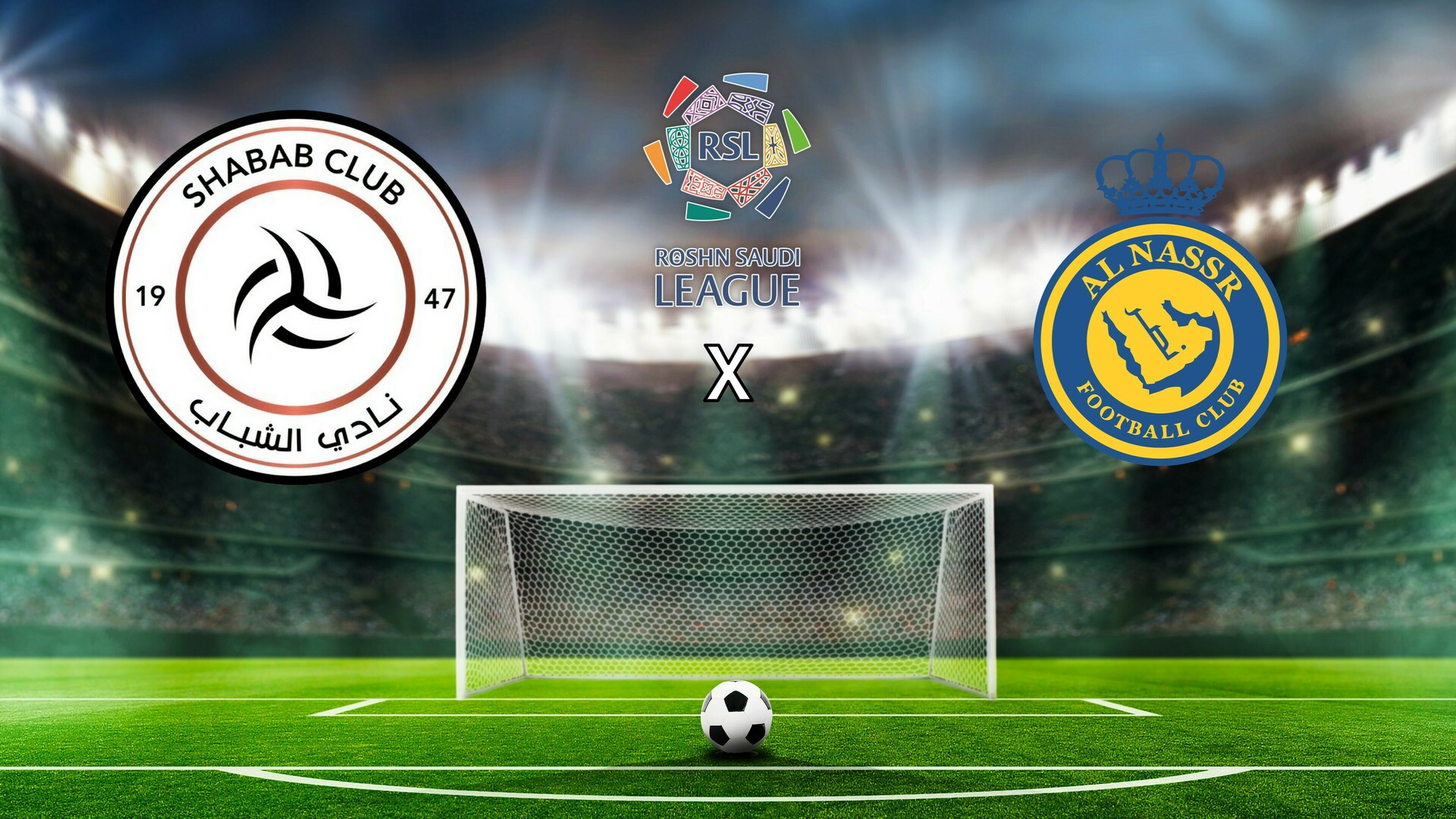 Al-Shabab FC x Al Nassr - Campeonato Saudita de Futebol : Al-Shabab FC x Al Nassr