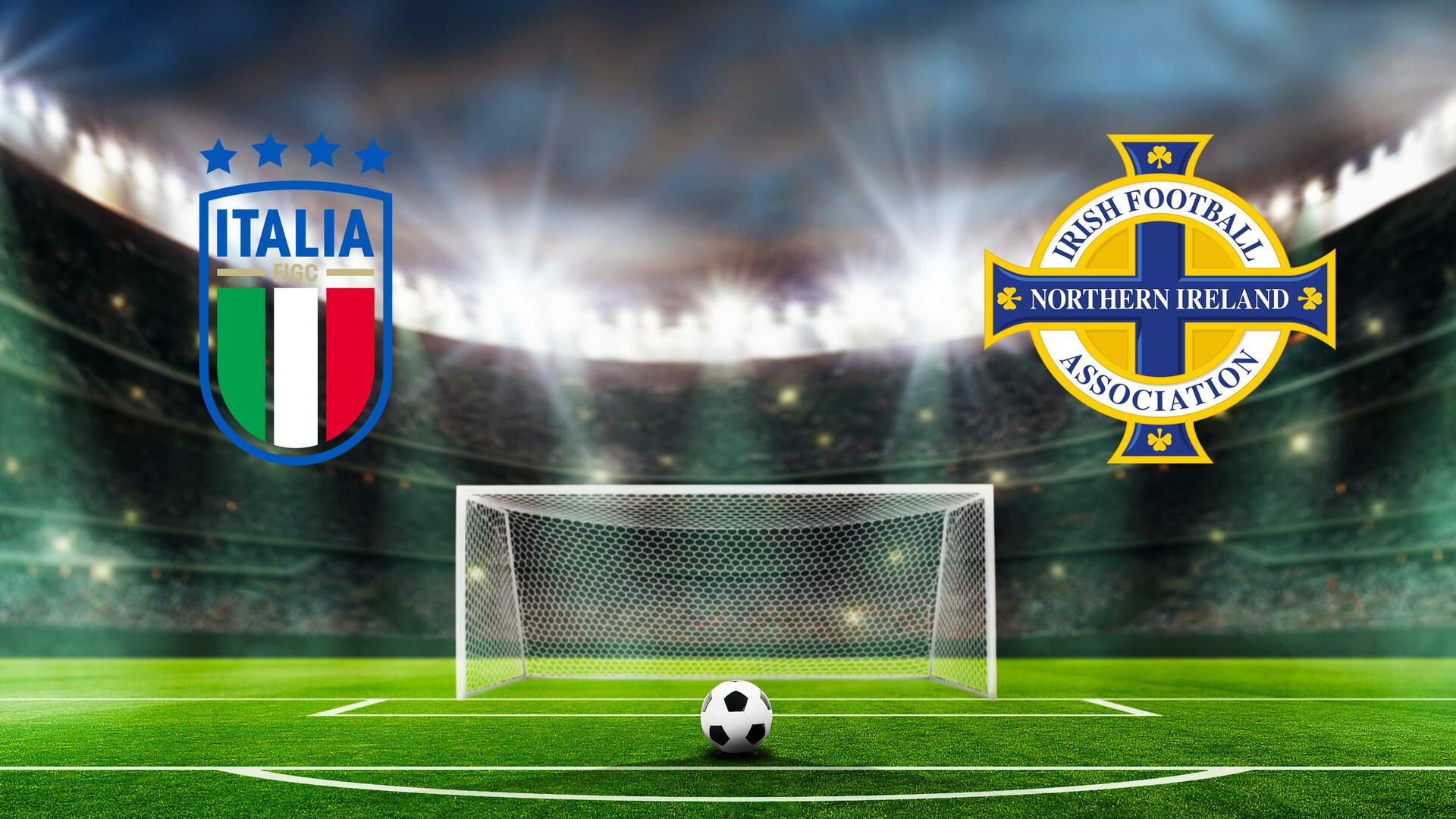 Itália x Irlanda do Norte - Eliminatórias para a Copa do Mundo da FIFA 2026 : Itália x Irlanda do Norte