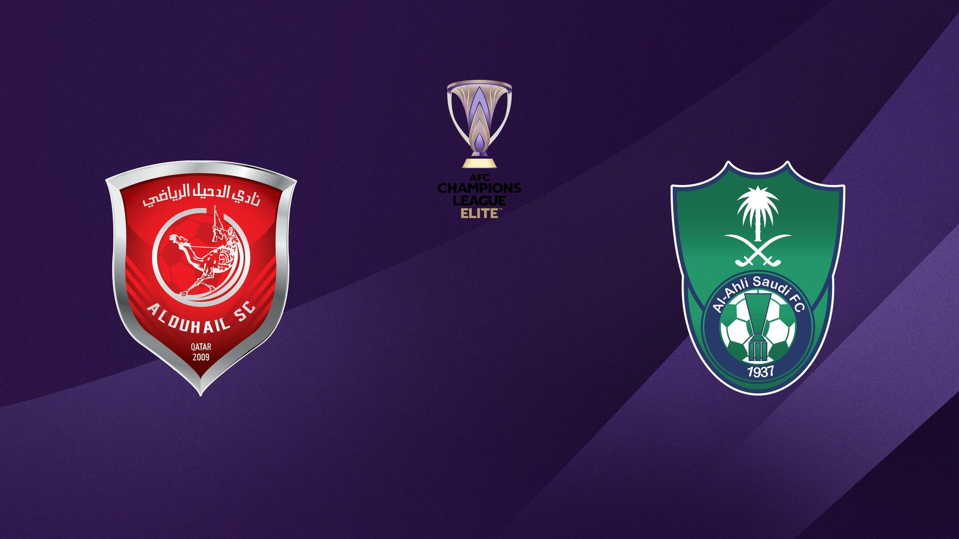 Al Duhail x Al Ahli - AFC Champions League Elite : Al Duhail x Al Ahli