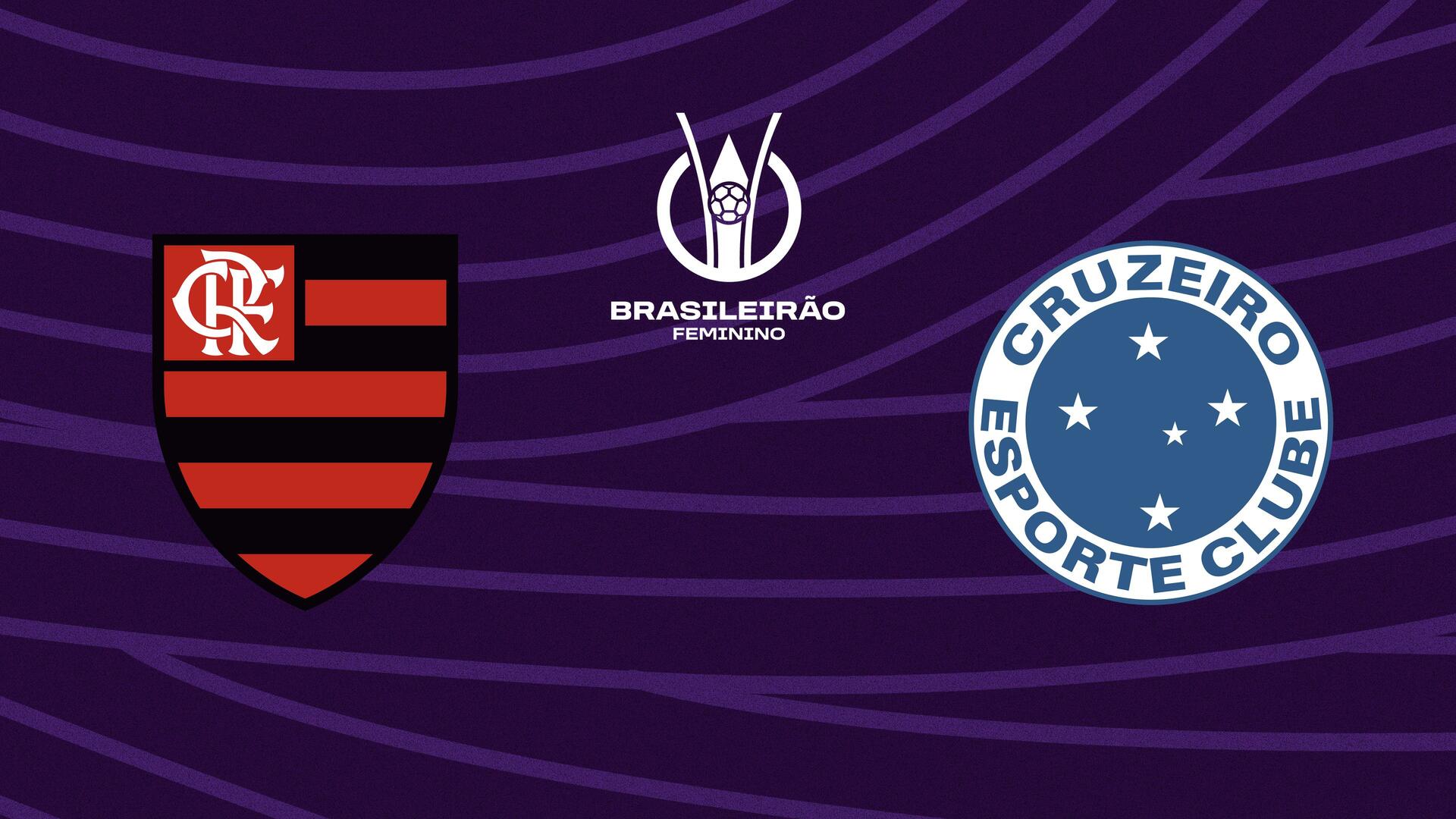 Flamengo x Cruzeiro - Campeonato Brasileiro de Futebol Feminino - Série A1 : Flamengo x Cruzeiro