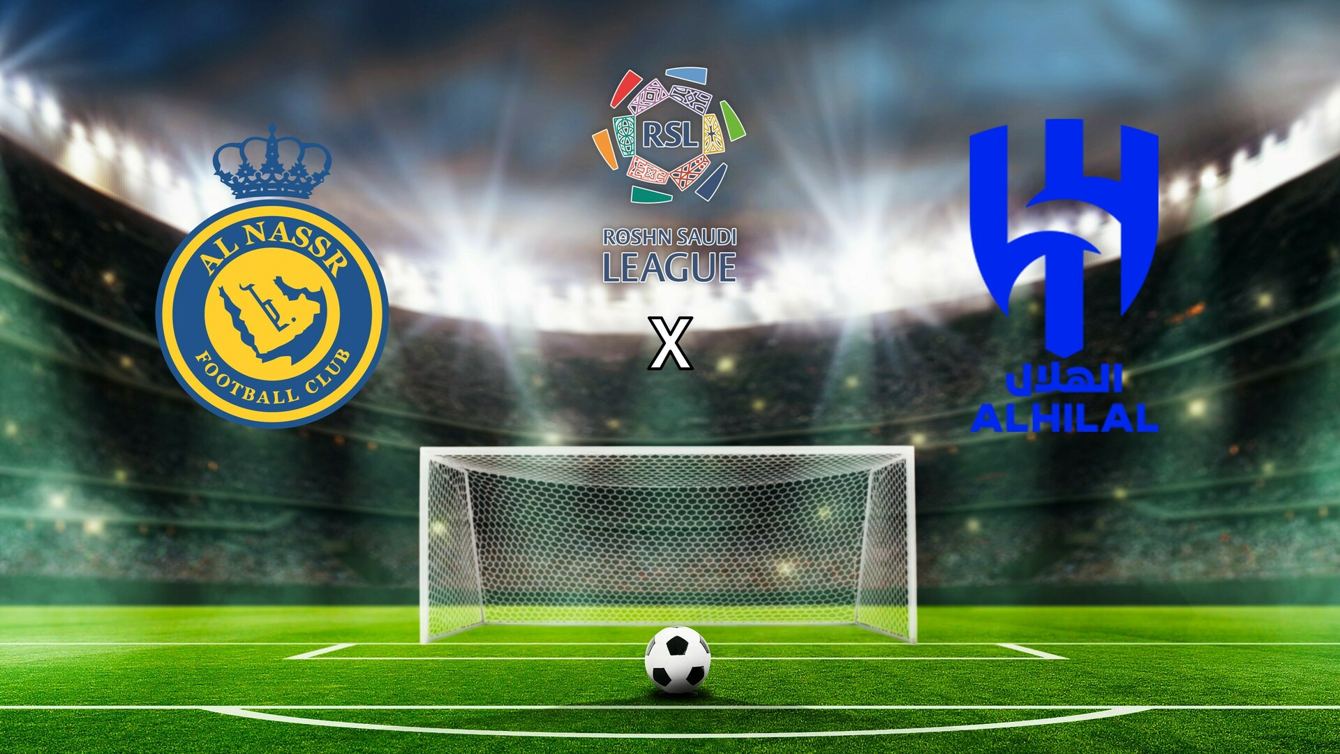 Al Nassr x Al Hilal - Campeonato Saudita de Futebol : Al Nassr x Al Hilal