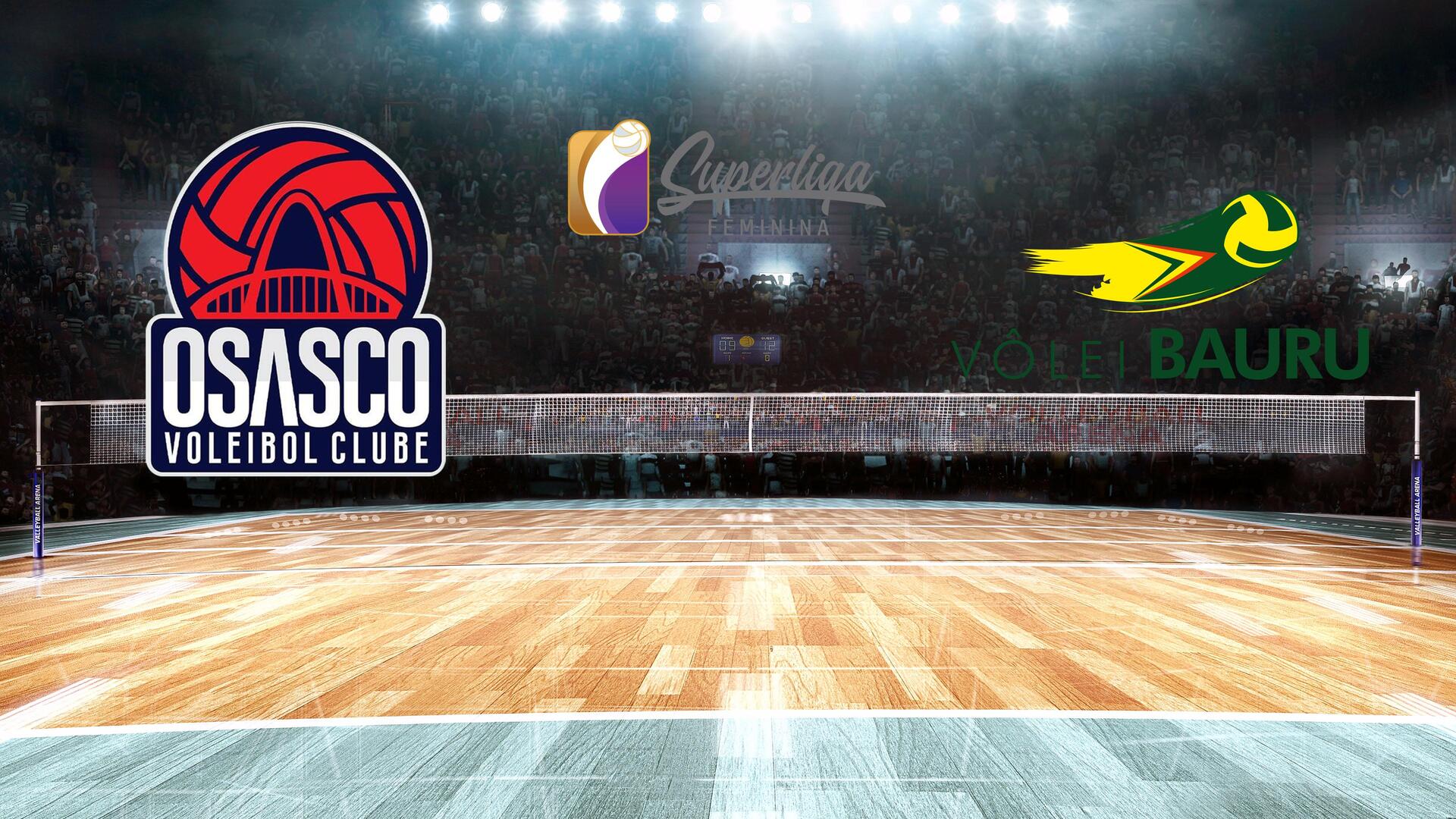 Final: Osasco x Sesi Bauru - Superliga Feminina de Vôlei : Final: Osasco x Sesi Bauru