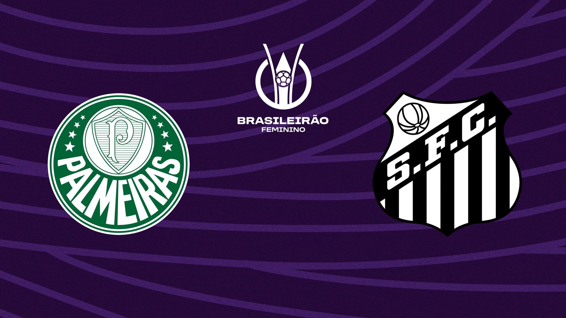 Palmeiras x Santos - Campeonato Brasileiro de Futebol Feminino - Série A1 : Palmeiras x Santos