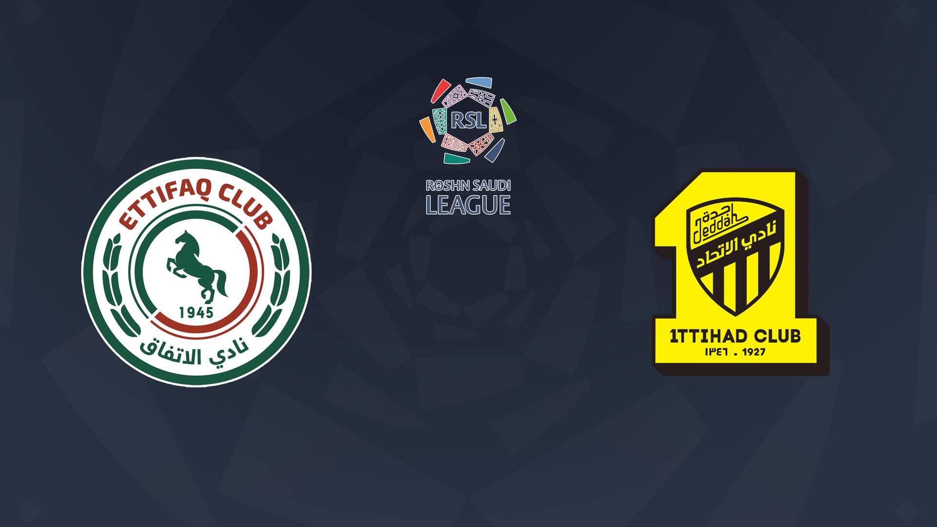 Al Ettifaq x Al Ittihad - Campeonato Saudita de Futebol : Al Ettifaq x Al Ittihad